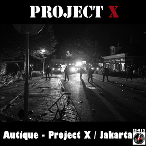 Project X (Autique Remix)