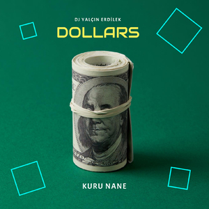 Dollars (Kuru Nane)