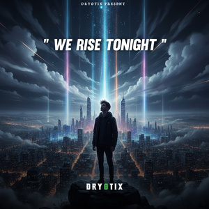 We Rise Tonight