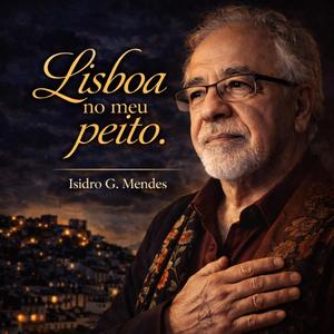 Lisboa no meu peito