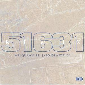 51631 (feat. Jaeo Draftpick) (Remix)