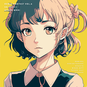 So Cute!! (Dorian Parano Remix)