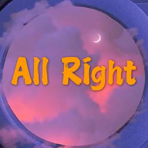 All Right（prod by ZS beatz）