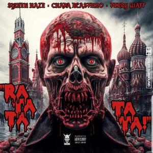 RATATATATA (feat. Symen Haze & Chapa Blasfemo)