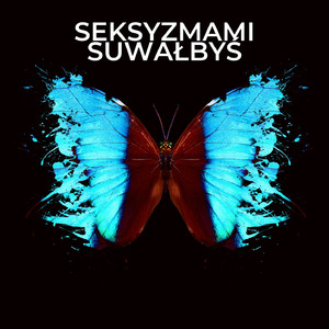 Seksyzmami Suwałbyś