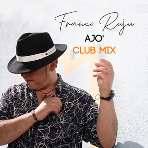 Ajo' (DJ Ski Fo Club Mix)