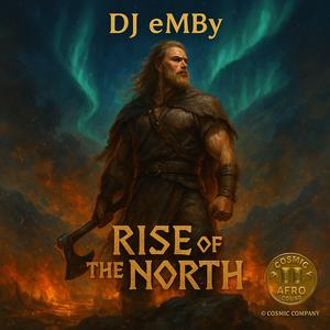 Rise of the North