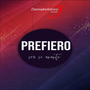 Prefiero Ser Su Amante