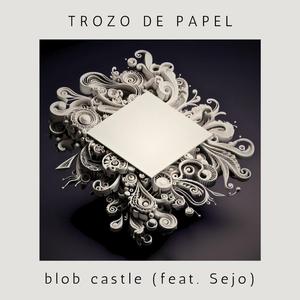Trozo de Papel (feat. Sejo)