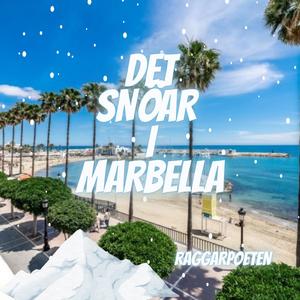 Det snöar i Marbella
