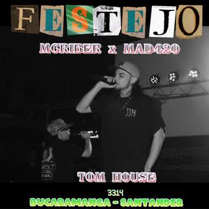 FESTEJO (feat. MCRIBER)