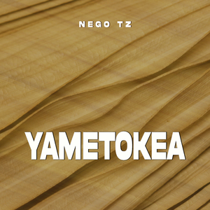 Yametokea