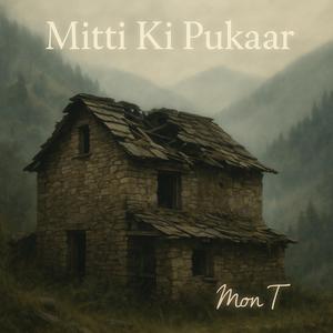 Mitti ki Pukaar