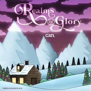 Realms of Glory (feat. Idrees Oloyede & I.K.B.)
