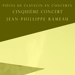 Pièces de Clavecin en Concerts, No. 5, Cinquième Concert- No. 2, (La Marais)