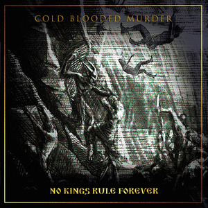 No Kings Rule Forever