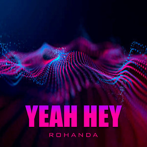 Yeah Hey (Original Mix)