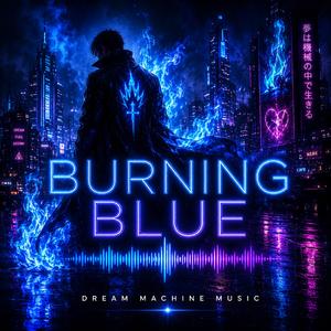 Burning Blue