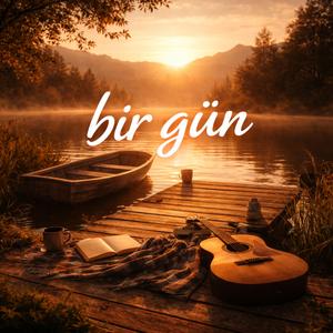bir gün