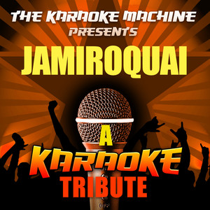 Deeper Underground (Jamiroquai Karaoke Tribute)