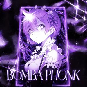 Bomba (Phonk)