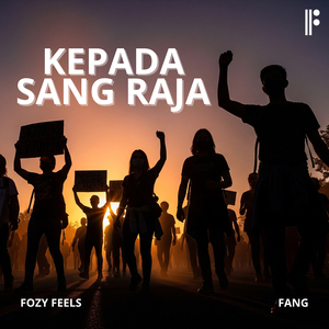Kepada Sang Raja