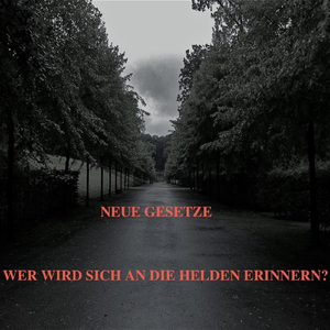Wer Wird Sich An Die Helden Erinnern?