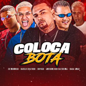 Coloca, Bota