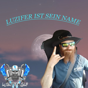 Luzifer Ist Sein Name
