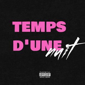 Temps d'une nuit (feat. Rapid0o)
