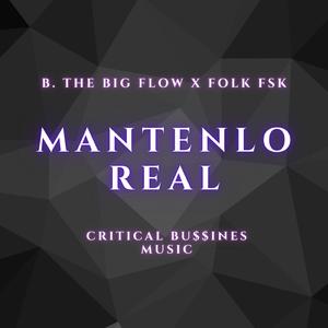 Mantenlo Real (feat. Folk)
