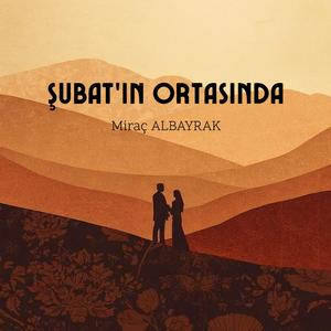 Şubat'ın Ortasında