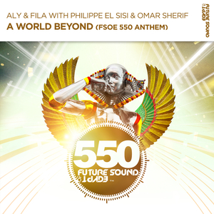 A World Beyond (FSOE550 Anthem) (Extended Mix)