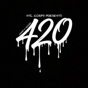 420 (feat. Hoody47 & Hakim.White)