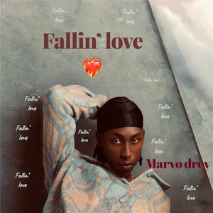 Fallin’ love
