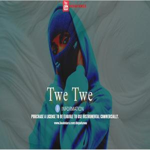 Kizz Daniel(Twe Twe Instrumental)