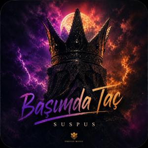Başımda Taç