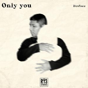 Only You