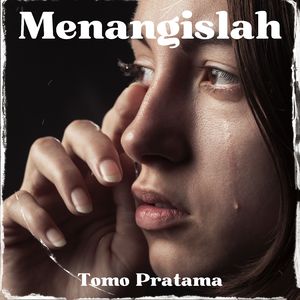 Menangislah