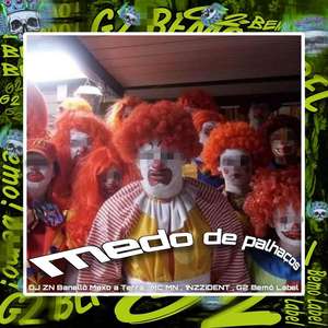 Medo De Palhaços (Sped Up)