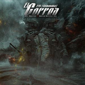 El Correa (feat. Mc Kreyzy & Gallo Belico Mx)