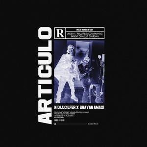 Articulo (feat. Kid Lucilfer & Punknobru)