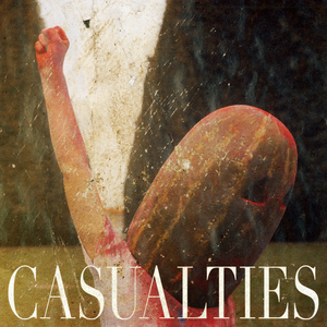 casualties (Radio Edit)