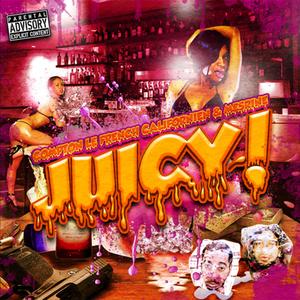Juicy (feat. Mesrine)