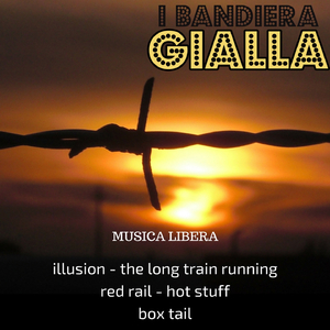 Musica Libera (Illusion/The Long Train Running/Red Rail/Hot Stuff/Box Tail)