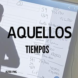 AQUELLOS TIEMPOS
