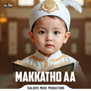 Makkatho Aa