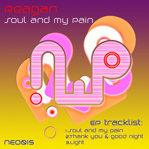 Soul & My Pain (Original Mix)