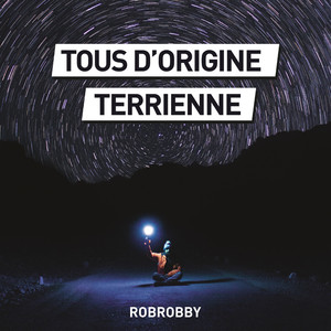Tous d'origine terrienne