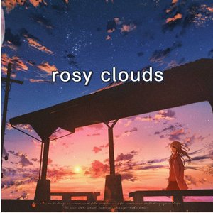 rosy clouds（霞）